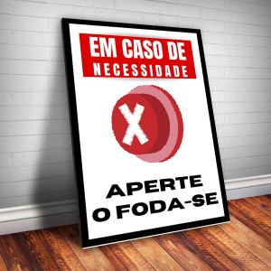 Placa Decorativa Frase Foda-se